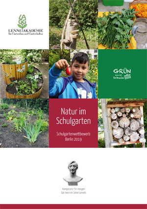 „Natur im Schulgarten - Schulgartenwettbewerb Berlin 2019